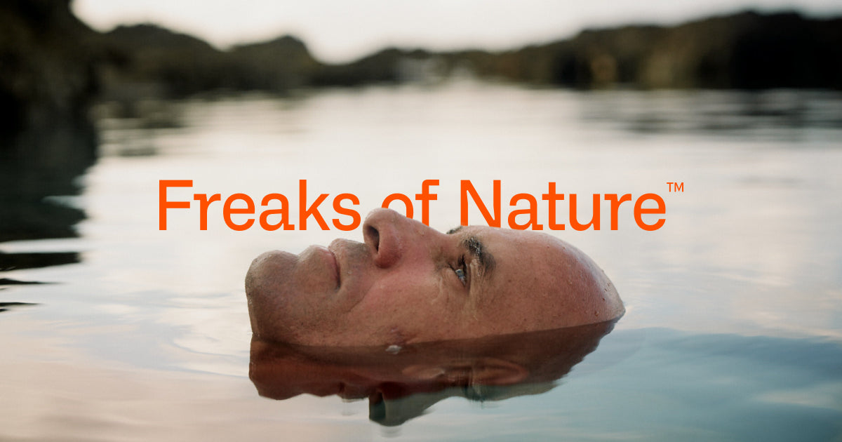 Freaks of Nature lifestyle